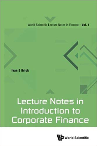 دانلود کتاب Lecture Notes In Introduction To Corporate Finance گیگاپیپر